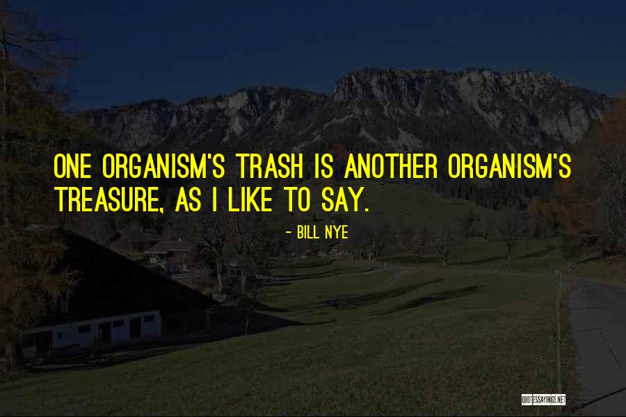 Tinggi Namamu Quotes By Bill Nye