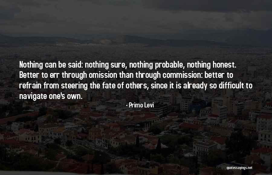 Tinghitella Quotes By Primo Levi Tinghitella Quotes By Primo Levi