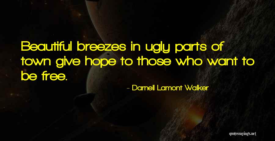 Tingkat Suku Quotes By Darnell Lamont Walker Tingkat Suku Quotes By Darnell Lamont Walker