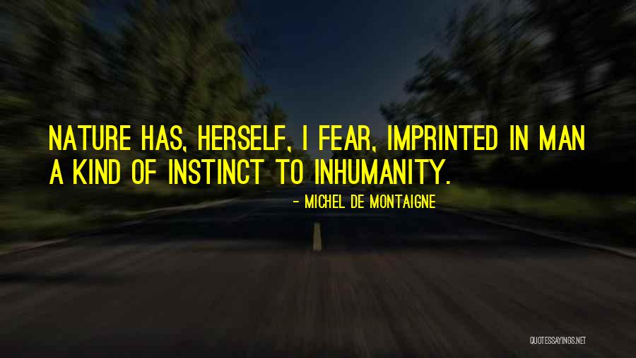 Tingkatkan Tetra Quotes By Michel De Montaigne Tingkatkan Tetra Quotes By Michel De Montaigne