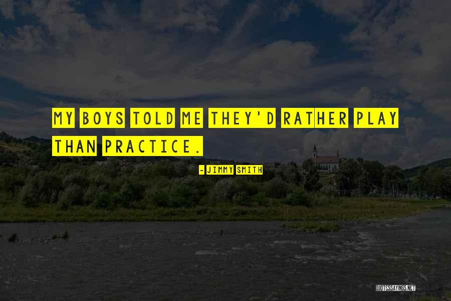Tinhamburg Quotes By Jimmy Smith Tinhamburg Quotes By Jimmy Smith