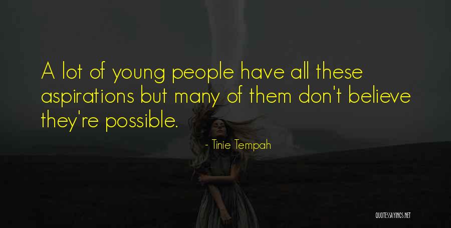 Tinie Tempah Quotes 288698