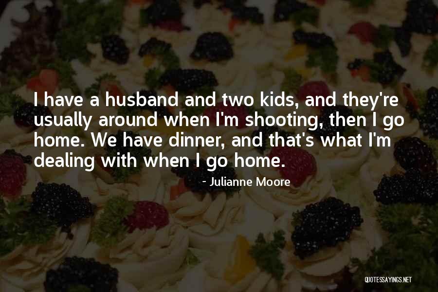 Tininfo Quotes By Julianne Moore Tininfo Quotes By Julianne Moore