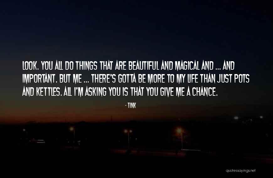 Tink Quotes 1600196 Tink Quotes 1600196