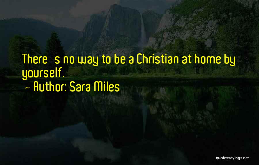 Tink Singer Quotes By Sara Miles