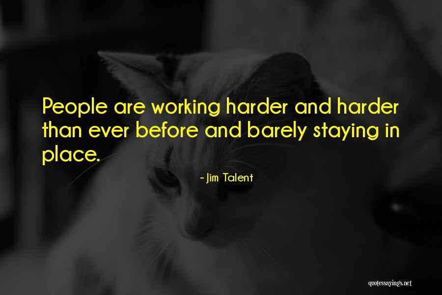 Tinkelman Companies Quotes By Jim Talent Tinkelman Companies Quotes By Jim Talent