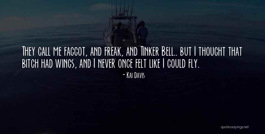 Tinker Bell Quotes By Kai Davis Tinker Bell Quotes By Kai Davis