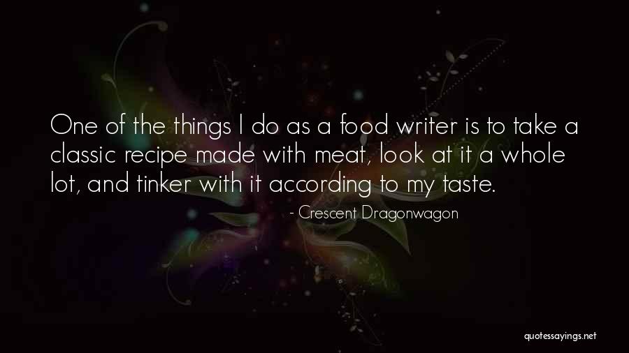 Tinker Quotes By Crescent Dragonwagon Tinker Quotes By Crescent Dragonwagon