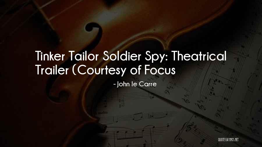 Tinker Quotes By John Le Carre Tinker Quotes By John Le Carre