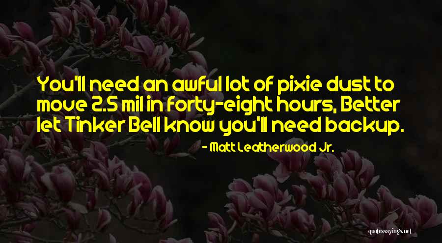 Tinker Quotes By Matt Leatherwood Jr. Tinker Quotes By Matt Leatherwood Jr.