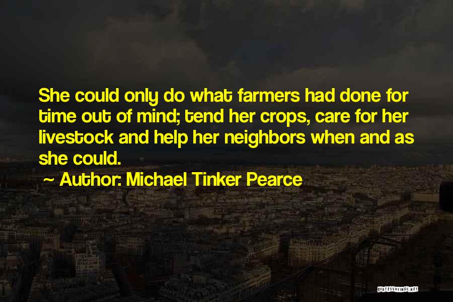 Tinker Quotes By Michael Tinker Pearce