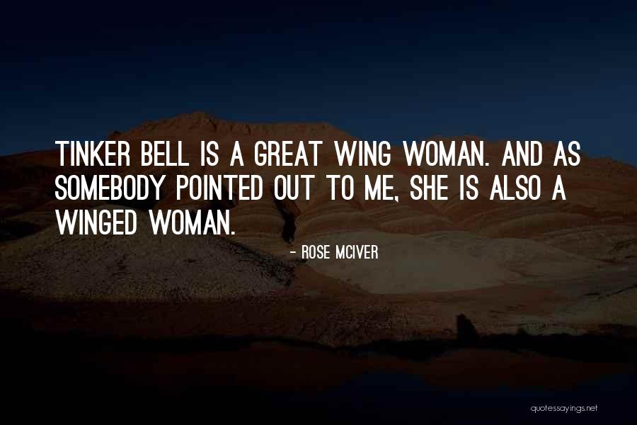 Tinker Quotes By Rose McIver Tinker Quotes By Rose McIver