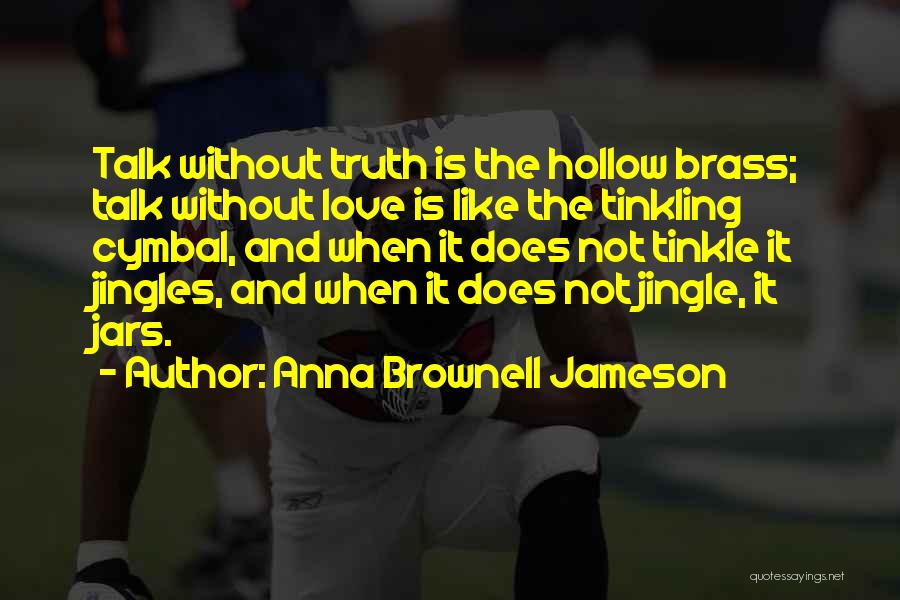 Tinkle Quotes By Anna Brownell Jameson