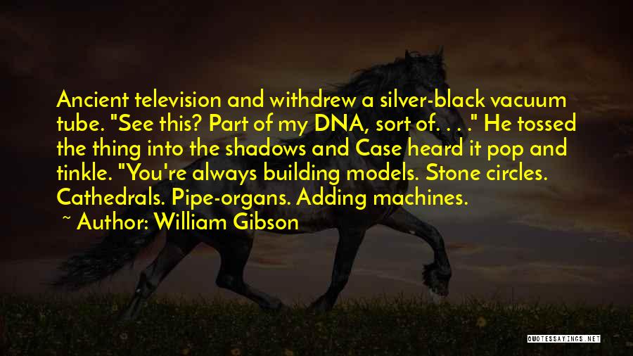 Tinkle Quotes By William Gibson