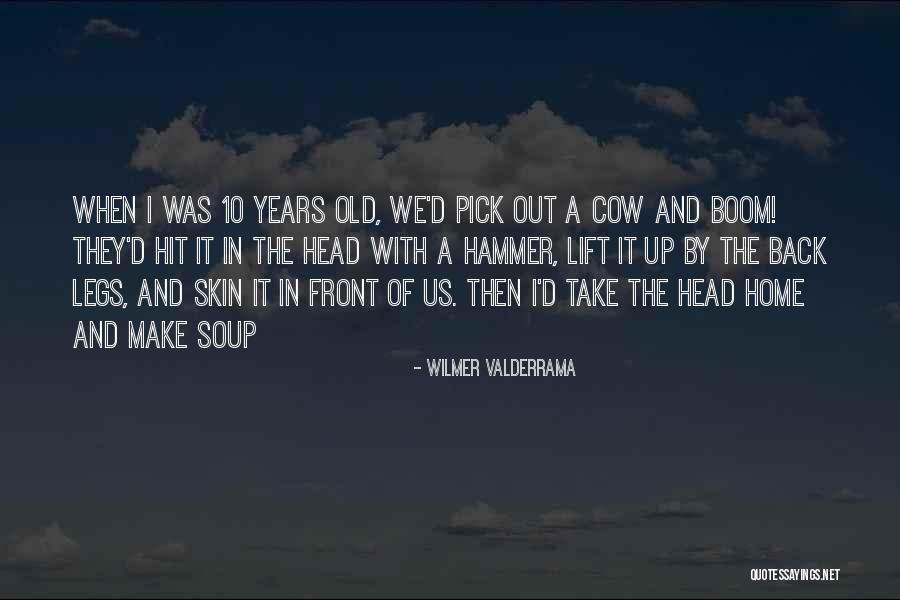 Tinna Tinh Quotes By Wilmer Valderrama Tinna Tinh Quotes By Wilmer Valderrama
