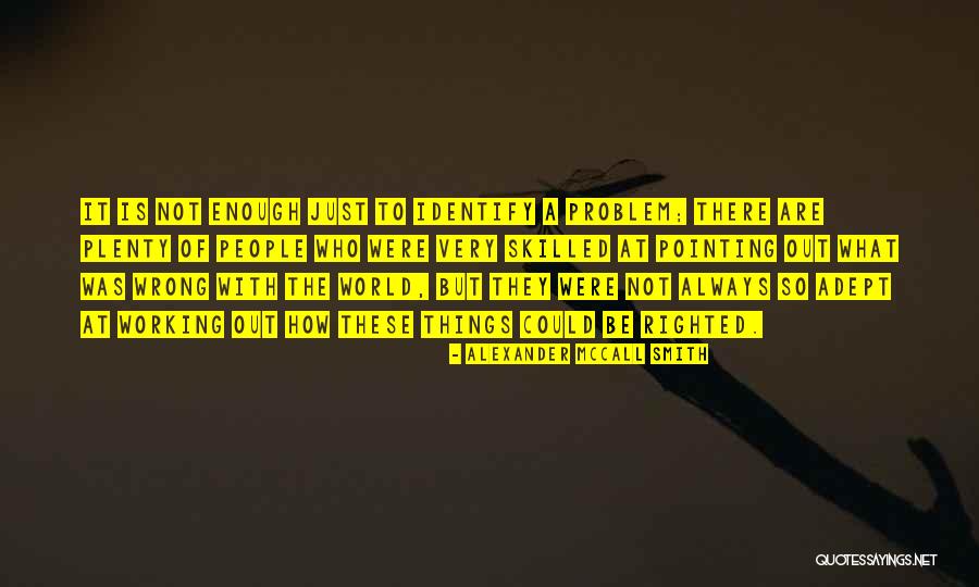 Tinnerello Waste Quotes By Alexander McCall Smith Tinnerello Waste Quotes By Alexander McCall Smith