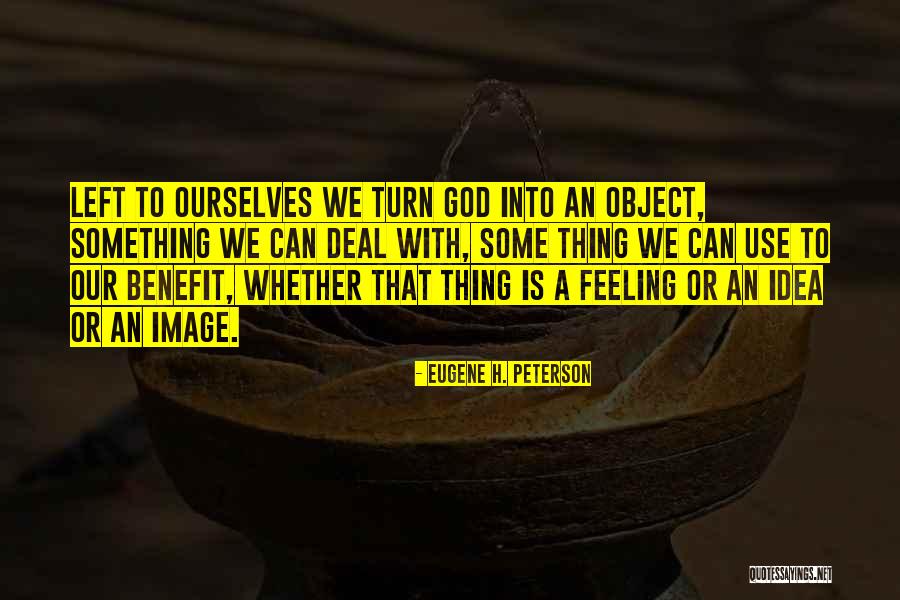 Tinniest Quotes By Eugene H. Peterson Tinniest Quotes By Eugene H. Peterson