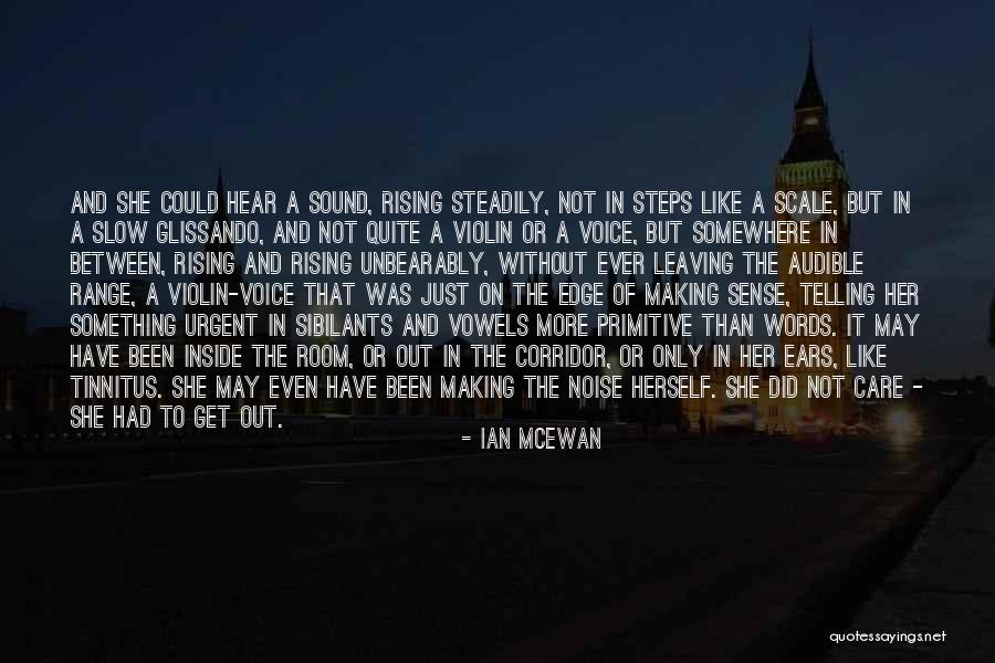 Tinnitus Quotes By Ian McEwan