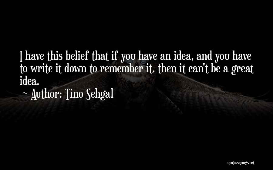 Tino Sehgal Quotes 1400414