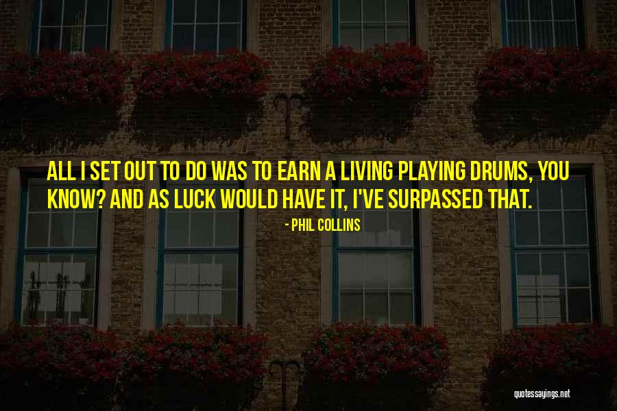 Tinova Quotes By Phil Collins Tinova Quotes By Phil Collins