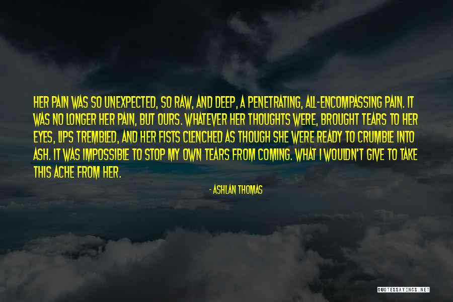 Tinoyo Quotes By Ashlan Thomas Tinoyo Quotes By Ashlan Thomas