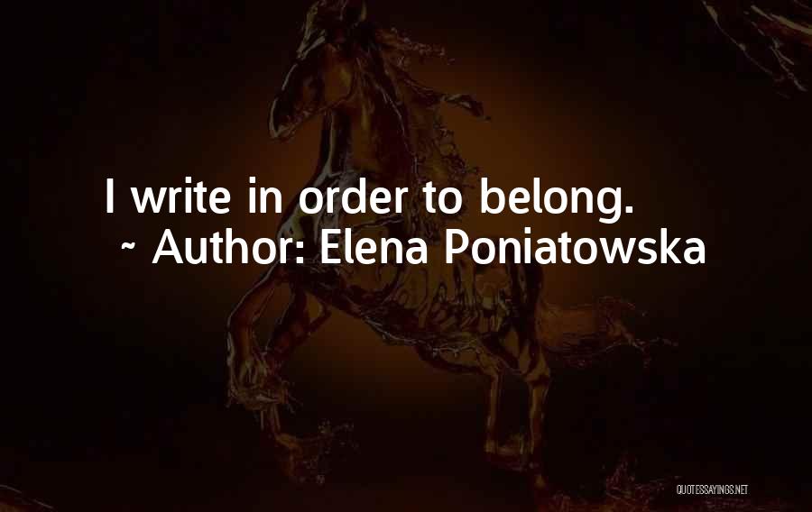 Tinqui Te Ou Quotes By Elena Poniatowska