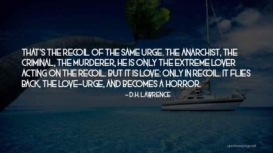Tintado Mas Quotes By D.H. Lawrence Tintado Mas Quotes By D.H. Lawrence