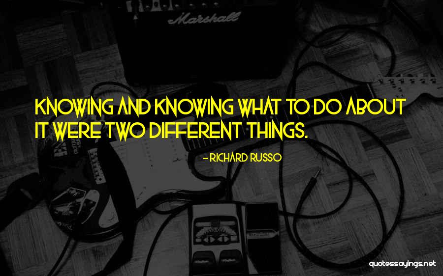 Tintinallis 9th Quotes By Richard Russo Tintinallis 9th Quotes By Richard Russo