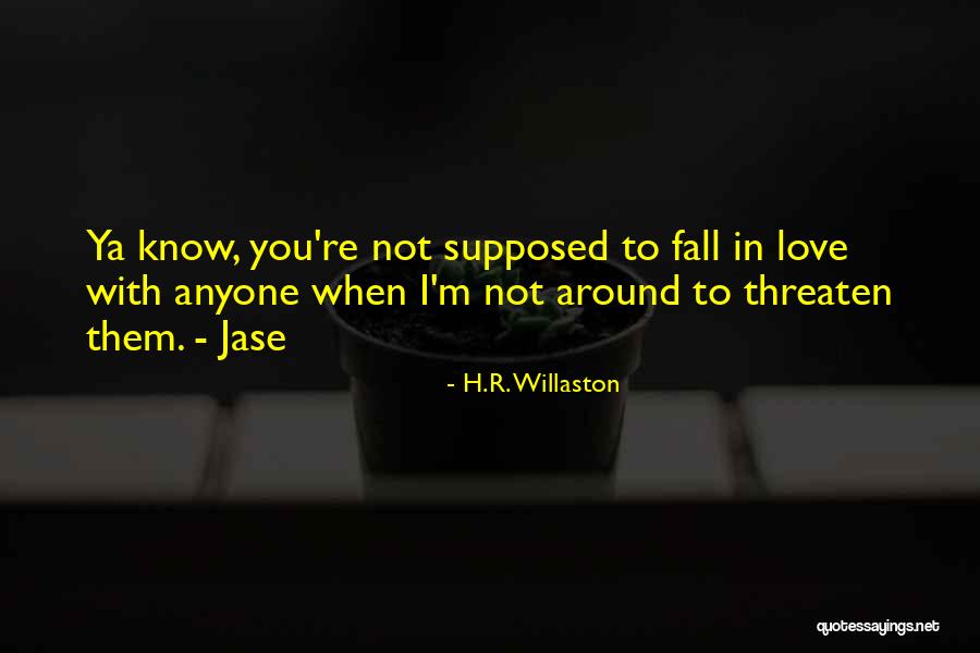 Tinting Near Quotes By H.R. Willaston Tinting Near Quotes By H.R. Willaston