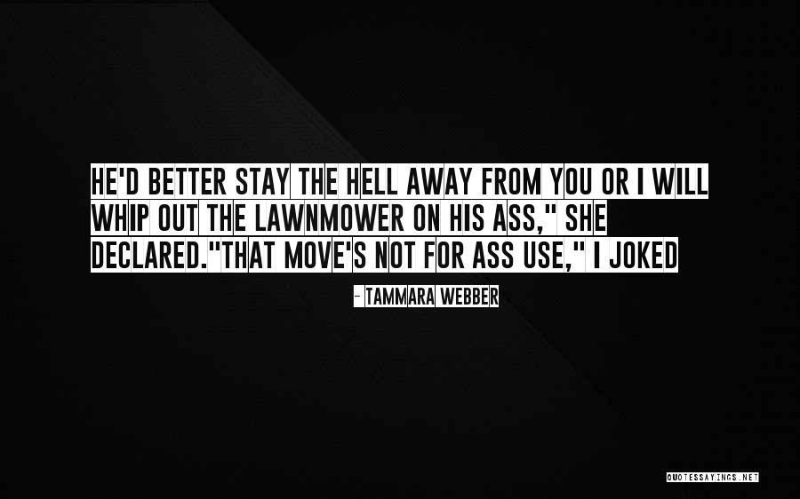 Tintins Furry Quotes By Tammara Webber Tintins Furry Quotes By Tammara Webber