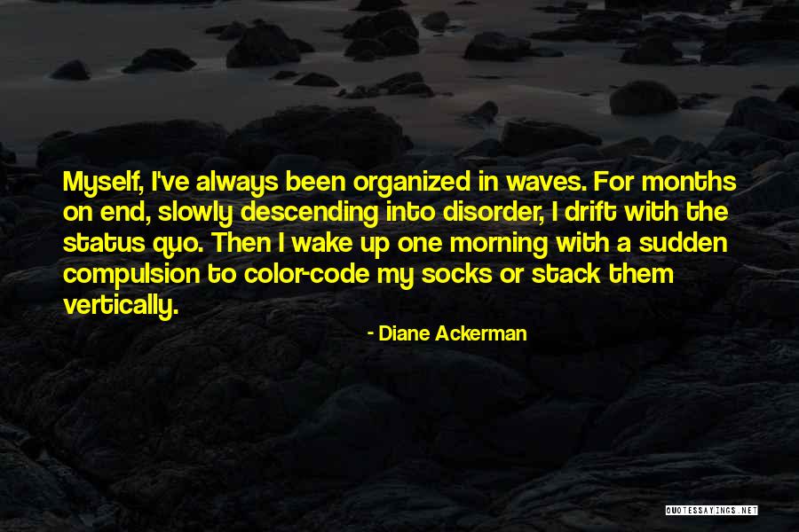 Tintoreria Quotes By Diane Ackerman Tintoreria Quotes By Diane Ackerman