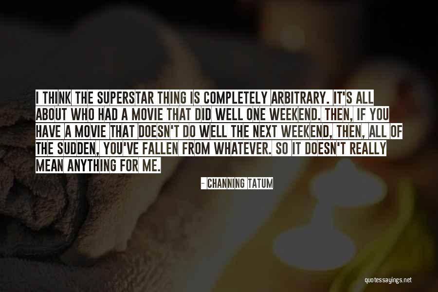 Tintori Castings Quotes By Channing Tatum Tintori Castings Quotes By Channing Tatum