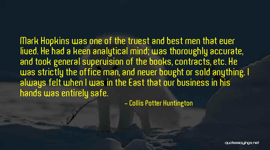 Tinubus Children Quotes By Collis Potter Huntington Tinubus Children Quotes By Collis Potter Huntington