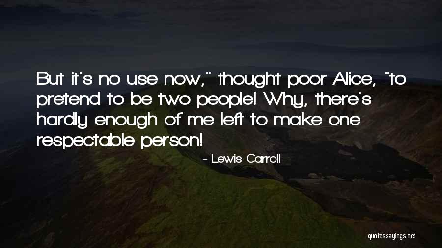 Tinus De Jongh Quotes By Lewis Carroll Tinus De Jongh Quotes By Lewis Carroll