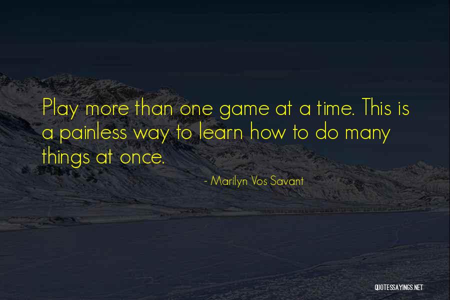 Tinuti Quotes By Marilyn Vos Savant Tinuti Quotes By Marilyn Vos Savant