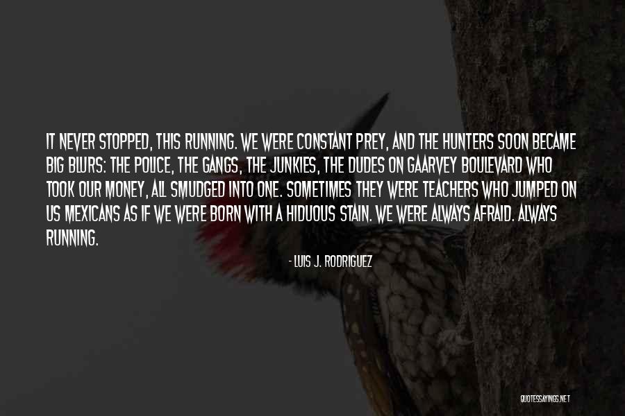 Tiny Feet Started Enjoying Quotes By Luis J. Rodriguez Tiny Feet Started Enjoying Quotes By Luis J. Rodriguez