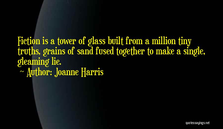 Tiny Harris Quotes By Joanne Harris