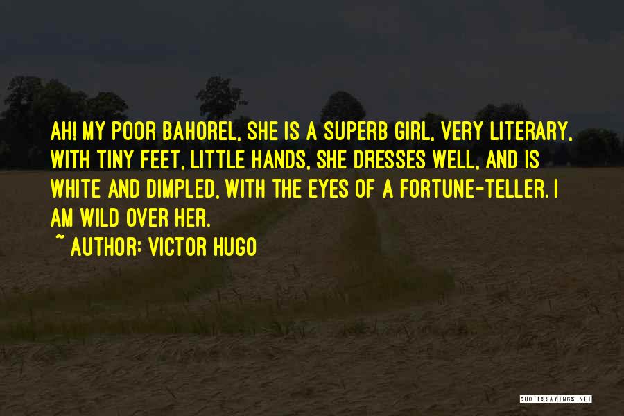 Tiny Little Feet Quotes By Victor Hugo