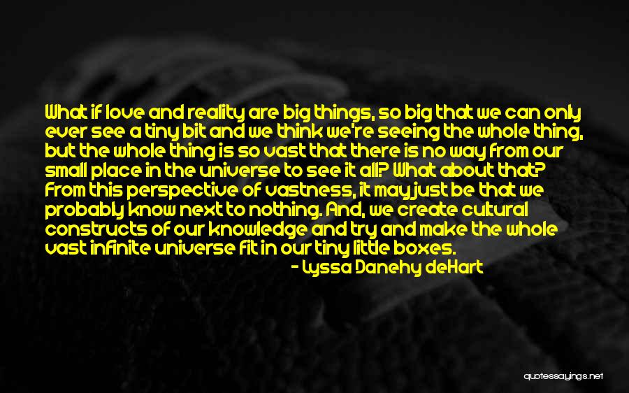 Tiny Little Things Quotes By Lyssa Danehy DeHart Tiny Little Things Quotes By Lyssa Danehy DeHart