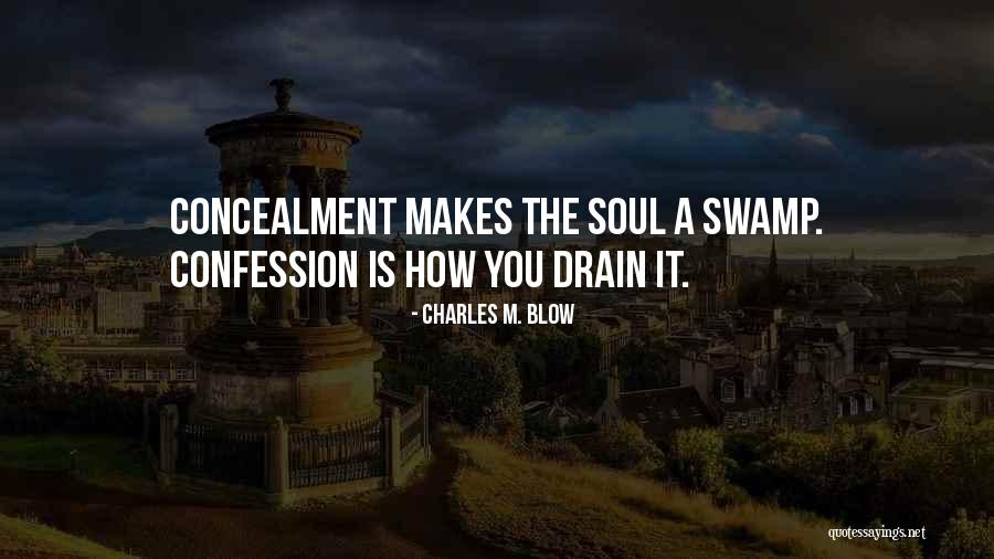Tinysuperheroes Quotes By Charles M. Blow