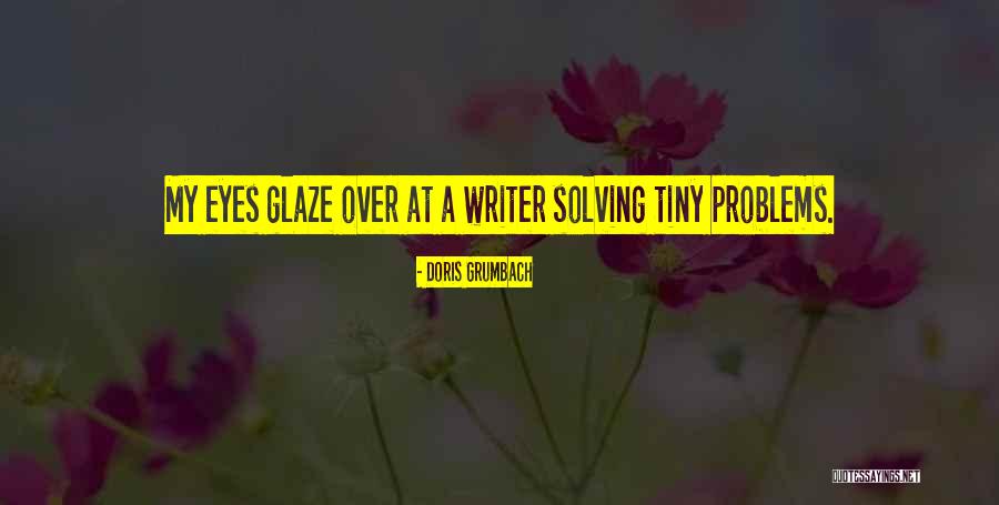 Tiomkins Sundowners Quotes By Doris Grumbach Tiomkins Sundowners Quotes By Doris Grumbach