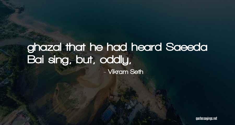Tions Quotes By Vikram Seth Tions Quotes By Vikram Seth