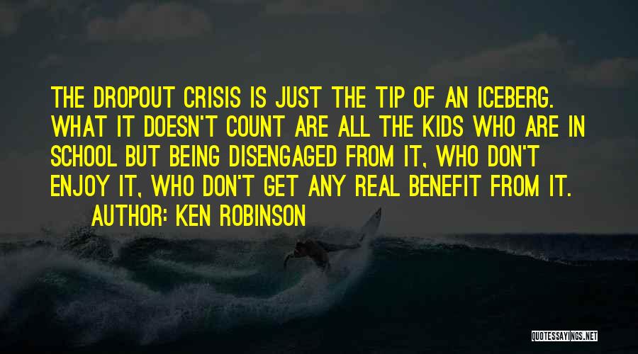 Tip Of The Iceberg Quotes By Ken Robinson