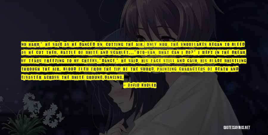 Tip Of The Sword Quotes By David Kudler Tip Of The Sword Quotes By David Kudler