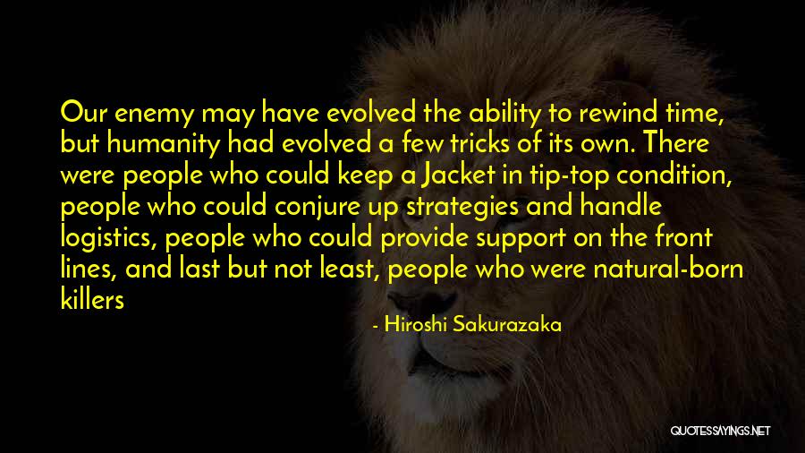 Tip Quotes By Hiroshi Sakurazaka