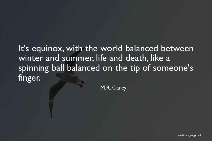 Tip Quotes By M.R. Carey