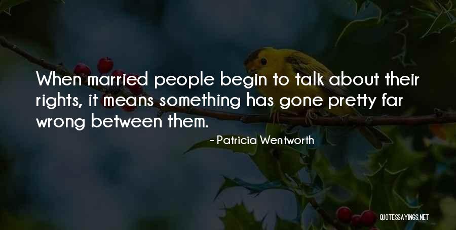 Tipicos Margoth Quotes By Patricia Wentworth Tipicos Margoth Quotes By Patricia Wentworth