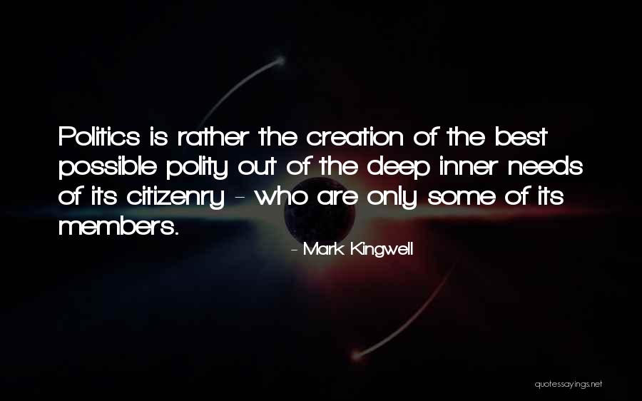 Tipkin Quotes By Mark Kingwell Tipkin Quotes By Mark Kingwell