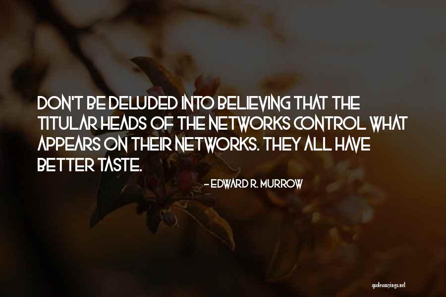 Tipografi Quotes By Edward R. Murrow Tipografi Quotes By Edward R. Murrow