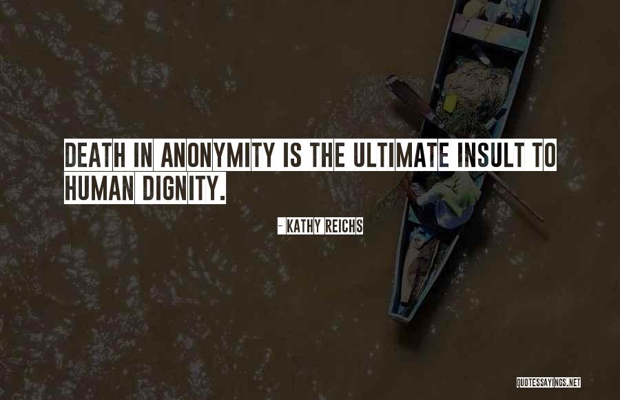 Tipografi Quotes By Kathy Reichs Tipografi Quotes By Kathy Reichs